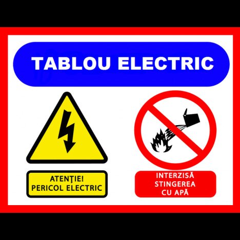 Placuta pentru tablou electric atentie pericol electric interzisa stingerea cu apa